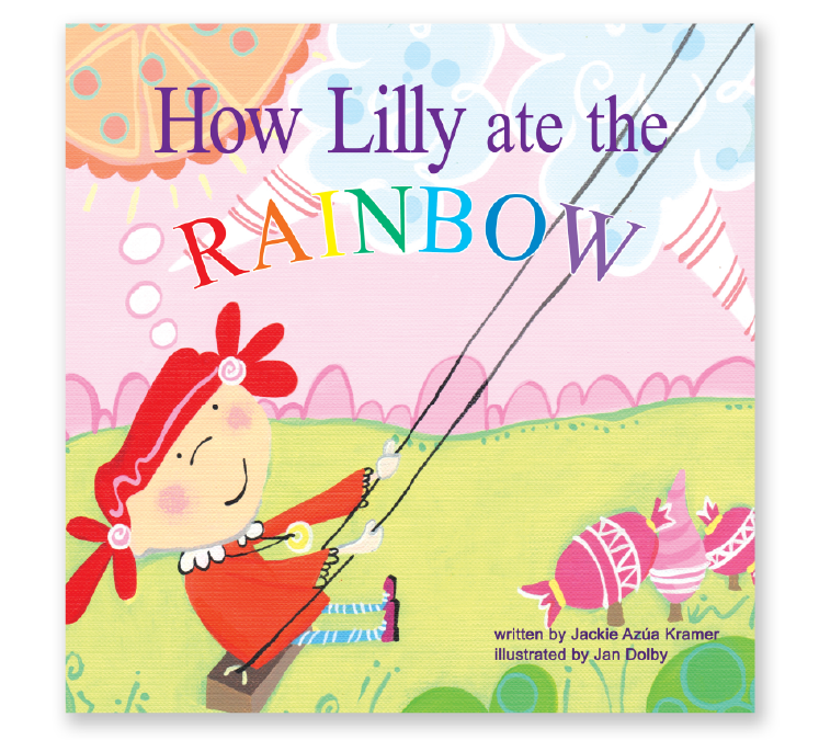 How Lilly Ate the Rainbow