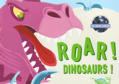 Roar! Dinosaurs!