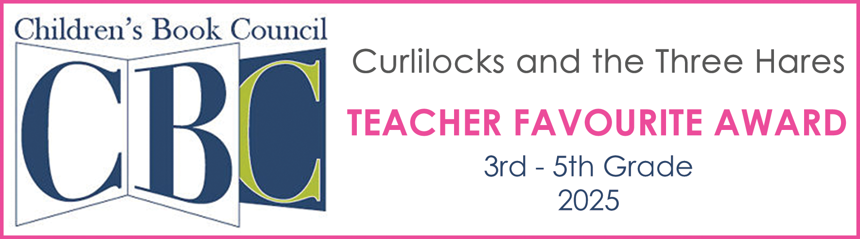 cbc award 2025 Children's Book Council teacher's favourite award notice