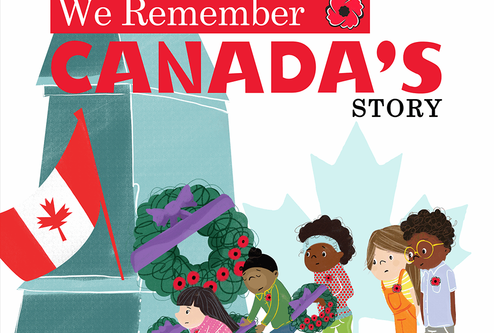 We Remember Canada’s Story