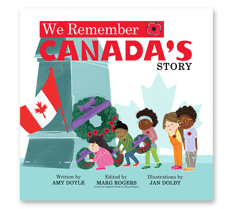 cover of We Remember Canada's Story picture book group of children laying a wreath at a cenotaph